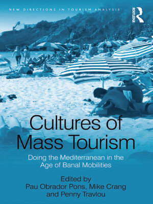 cover image of Cultures of Mass Tourism